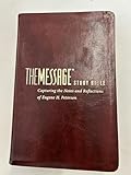 The Message Study Bible: Capturing the Notes and Reflections of Eugene H. Peterson