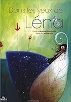 Dans les yeux de Léna 2952038341 Book Cover