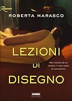 Lezioni di disegno 8891581070 Book Cover