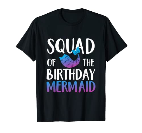 Compleanno Mermaid Squad Divertente Gruppo Design Maglietta