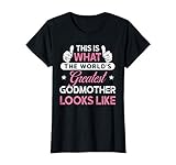 Womens Godmother Shirt Gift: World's Greatest Godmother T-Shirt