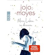 Mein Leben in deinem: Der Nummer 1 Bestseller jetzt im Taschenbuch