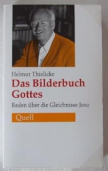Paperback Das Bilderbuch Gottes. Reden über die Gleichnisse Jesu [German] Book