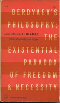 Paperback Berdyaev's Philosophy: The Existential Paradox of Freedom and Necessity; A Critical Study Book