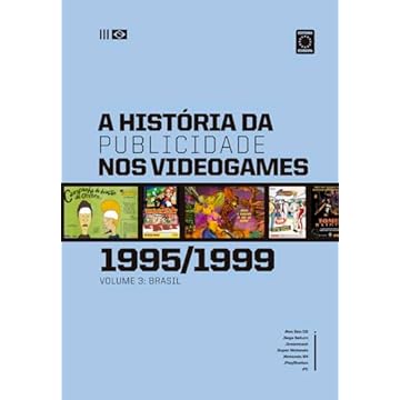 Capa do livro A História da Publicidade nos Videogames: Volume 3 (1995-1999)