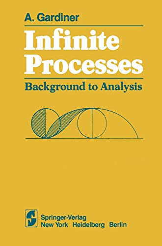 Infinite Processes: Background to Analysis view 2