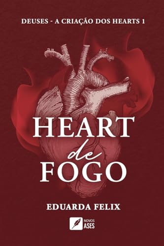 Heart de Fogo (Portuguese Edition)