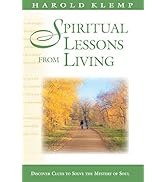 Spiritual Lessons from Living (Mahanta Transcripts, 18)