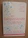 The Compassionate Mind: A New Approach to Life's Challenges