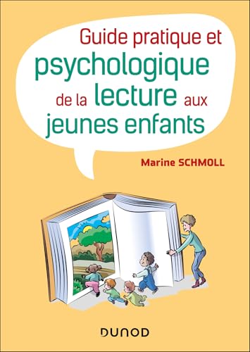 livre Guide pratique et psychologique de la lecture aux jeunes enfants: 100 fiches pratiques --- de 0 à 6 ans