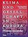 Produktbild Klima und Gesellschaft in Europa: Die letzten tausend Jahre