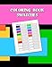 Produktbild Coloring Book Swatches: workbook created to organize your pencil and waxed crayon, glitter and gel pen colours for quick reference. Take the stress out of picking the right color.