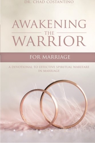 Awakening the Warrior for Marriage