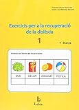 Image de Exercicis per a la recuperació de la dislèxia-1: 7 i 8 anys 