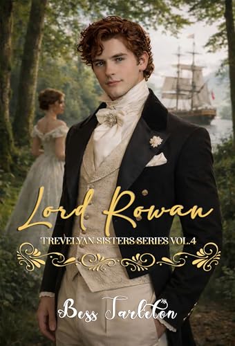 Lord Rowan: Regency romance (Trevelyan sisters series italian edition Vol. 4)