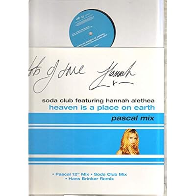 SODA CLUB FEATURING HANNAH ALETHEA - HEAVEN IS A PLACE ON EARTH - 12 inch vinyl