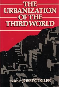 Paperback The Urbanization of the Third World Book