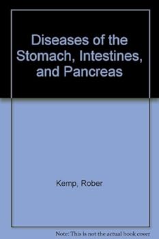 Diseases of the Stomach, Intestines, and Pancreas
