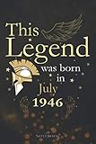 Photo Gallery this legend was born in july 1946 lined notebook journal gift: appointment, pocketplanner, paycheck budget, 6x9 inch, appointment , monthly, agenda, 114 pages Photo Gallery this legend was born in july 1946 lined notebook journal gift: appointment, pocketplanner, paycheck budget, 6x9 inch, appointment , monthly, agenda, 114 pages