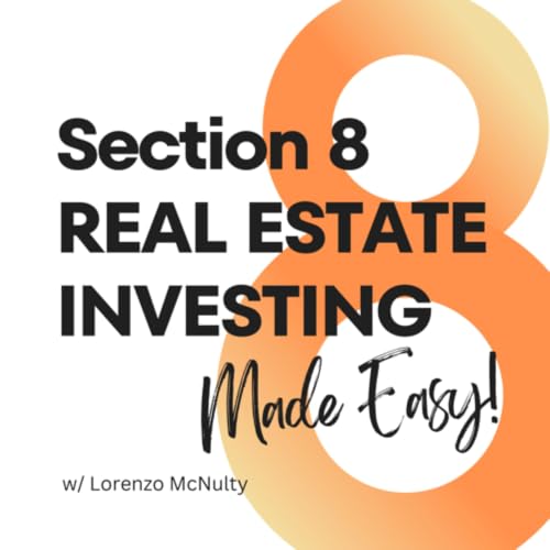 『Section 8 Real Estate Investing Made Easy!』のカバーアート