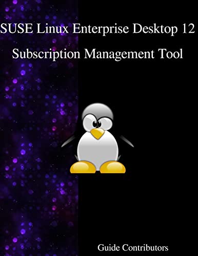 SUSE Linux Enterprise Desktop 12 - Subscription Management Tool