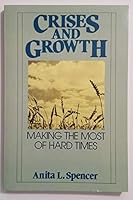 Crises and Growth: Making the Most of Hard Times 0809130130 Book Cover