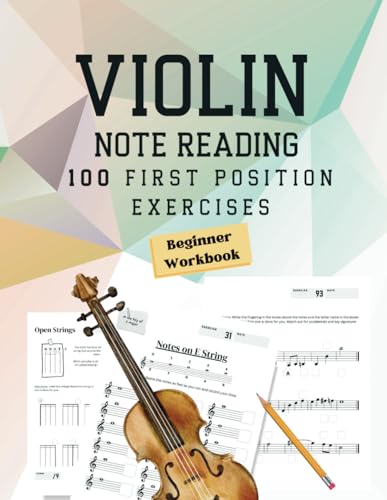 Note Reading Workbook for Violin - 100 First Position Exercises for Beginners...