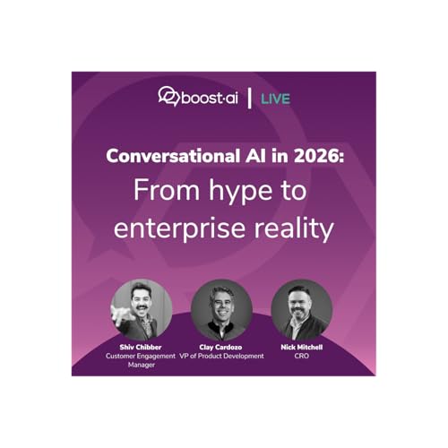Episode 01: Conversational AI in 2026: From hype to enterprise reality