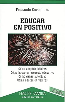 Paperback Educar en positivo [Spanish] Book