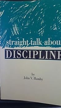 Paperback Straight talk about discipline Book