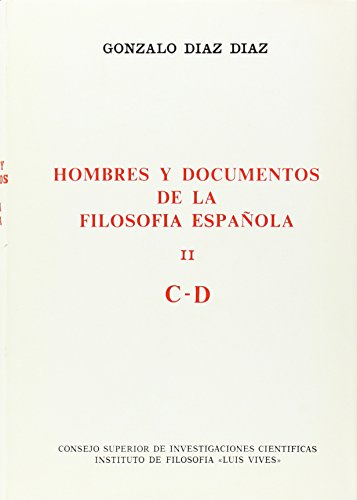 Hombres y documentos de la filosofia espaÑola. vol. ii