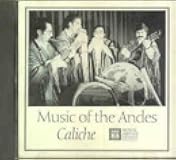 Music of the Andes - Caliche - Musical Heritage Society