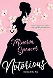 Notorious: A Thrilling Historical Regency Romance Saga (Rebels of the Ton Book 1) (English Edition) Notorious: A Thrilling Historical Regency Romance Saga (Rebels of the Ton Book 1) (English Edition)