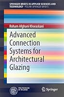 Advanced Connection Systems for Architectural Glazing 3319129961 Book Cover