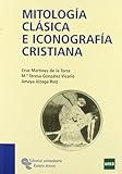  Mitología Clásica E Iconografía Cristiana (Libro Técnico)