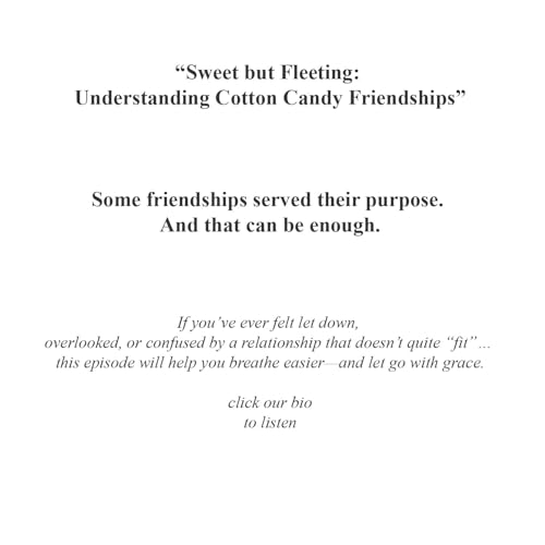 &ldquo;Sweet but Fleeting: Understanding Cotton Candy Friendships&rdquo;