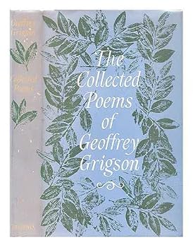 Hardcover The Collected Poems of Geoffrey Grigson Book