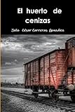 Libro El huerto de cenizas