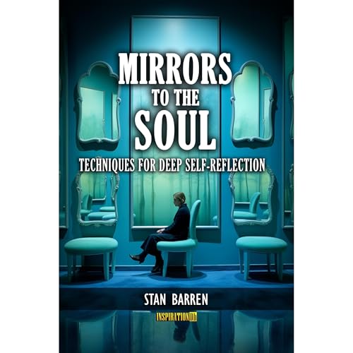 Mirrors to the Soul by Stan Barren episode artwork