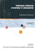  Préparer l\'épreuve d\'Histoire et de Géographie. Concours de recrutement des professeurs des écoles (CRPE)