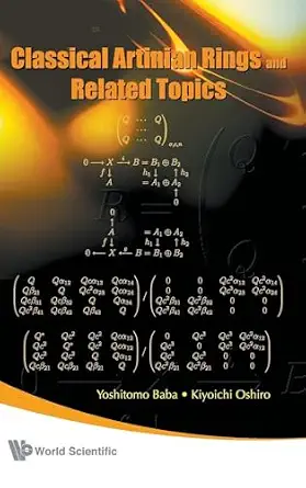 CLASSICAL ARTINIAN RINGS AND RELATED TOPICS-Wow! eBook