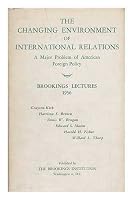 The Changing Environment of International Relations B000H3W1TS Book Cover