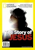 National Geographic Magazine 2019 Christianity Holy Land THE STORY OF JESUS