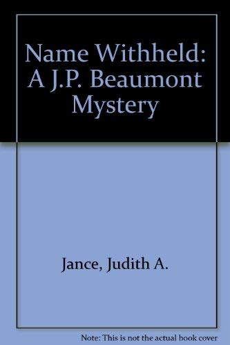 Name Withheld: A J.P. Beaumont Mystery [Large Print] 1574903578 Book Cover