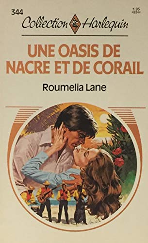Une Oasis de Nacre Et de Corail (Harlequin (Fre... [French] 0373493444 Book Cover