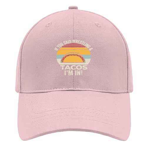 If You Said Skydiving & Tacoss I'm Ins Mens Hat Funny Hat Pink