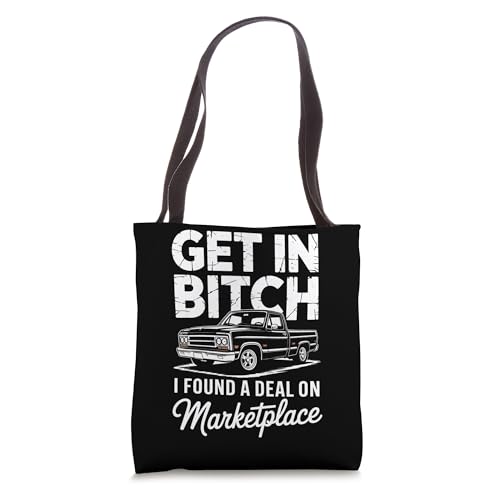 Get In I Found A Deal On Marketplace Tote Bag