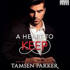A Heart to Keep Audiobook By Tamsen Parker cover art