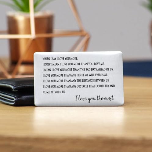 I love you the most Stainless Steel Engraved Wallet Insert Sentimental Keepsake Personalized Card for Him Husband Boyfriend Gifts Anniversary Birthday, Metal Men, Silver, 2x3 Inches4