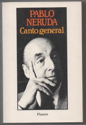 Canto General [Spanish] 8432096520 Book Cover
